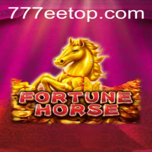 Exploring the Exciting World of FortuneHorse at 777EE.com